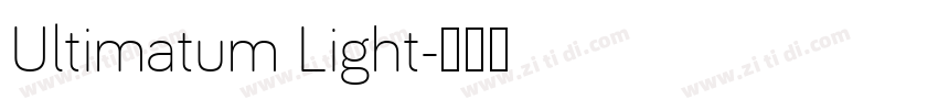 Ultimatum Light字体转换